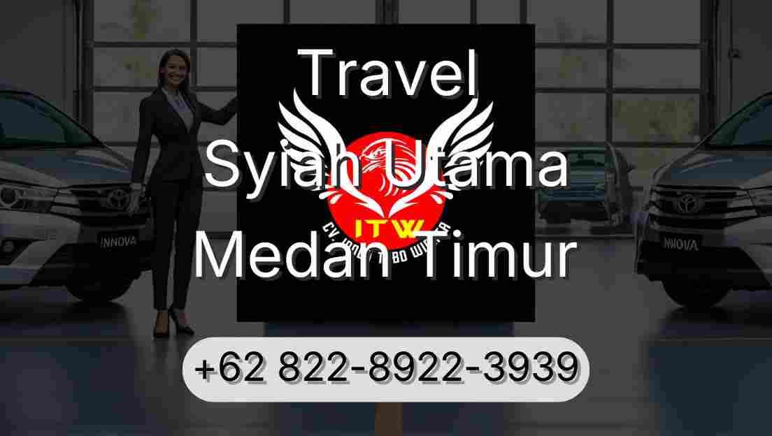 Travel Syiah Utama Medan Timur