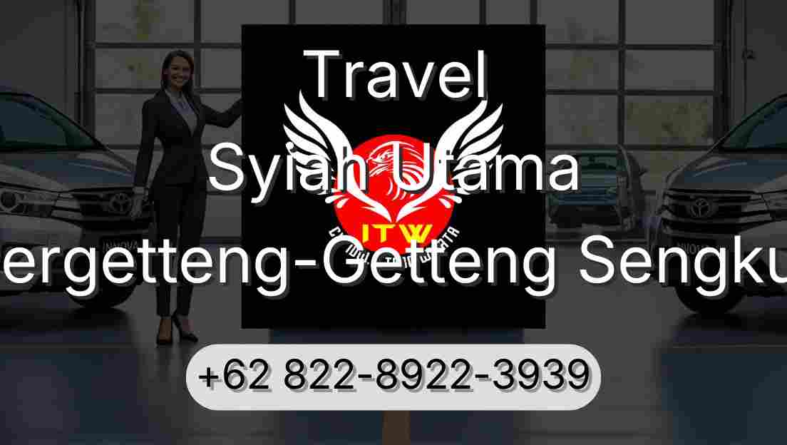 Travel Syiah Utama Pergetteng-Getteng Sengkut