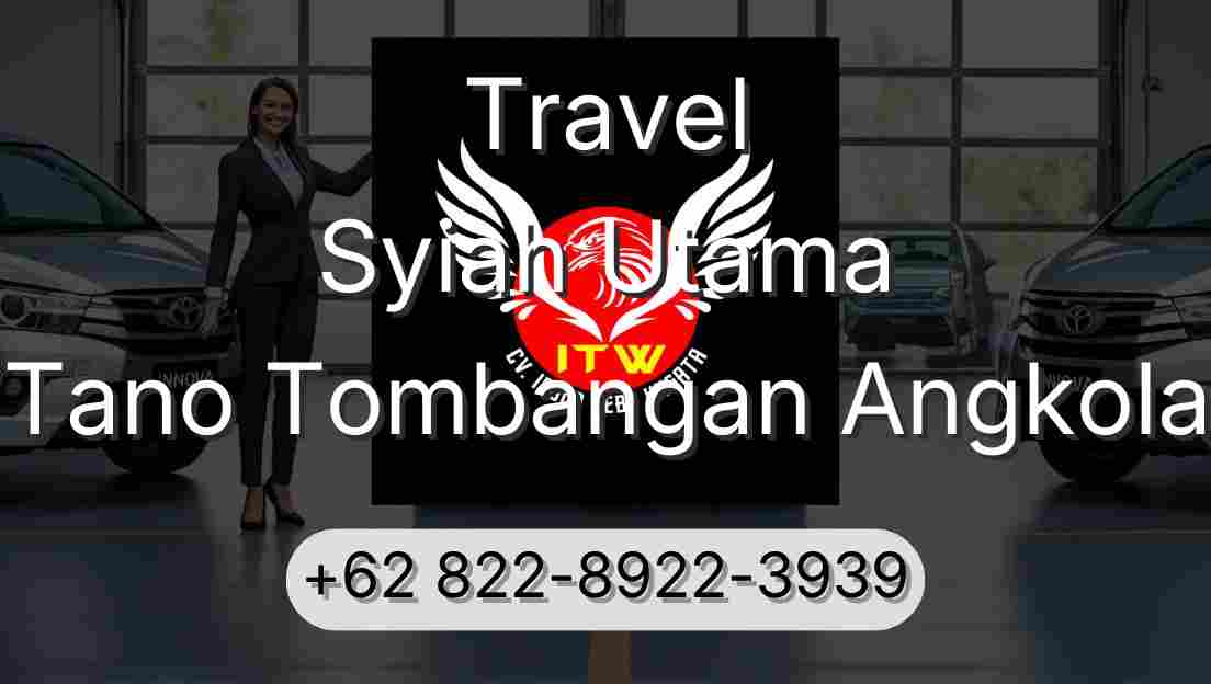 Travel Syiah Utama Tano Tombangan Angkola