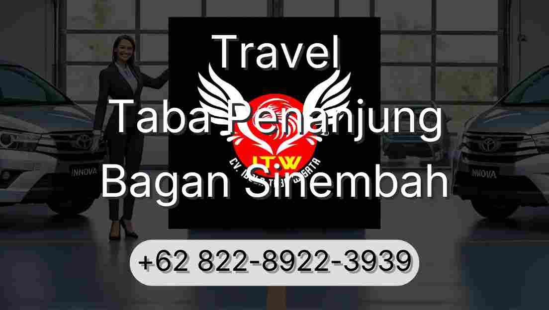 Travel Taba Penanjung Bagan Sinembah