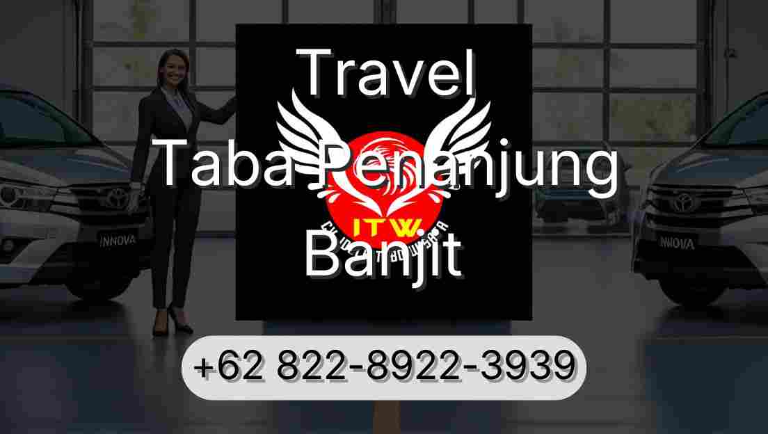 Travel Taba Penanjung Banjit