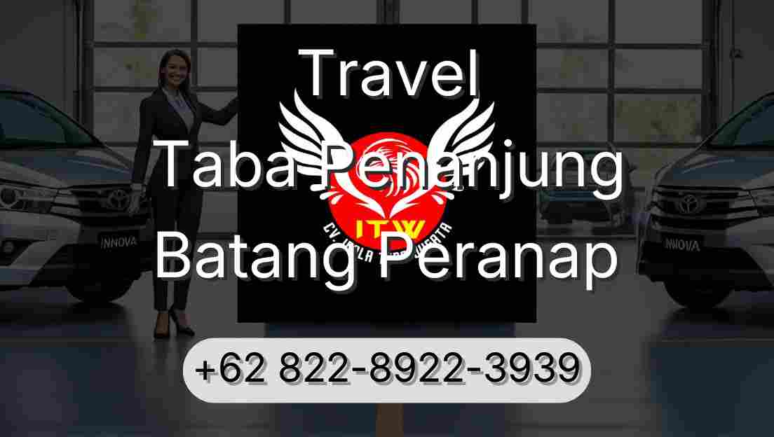Travel Taba Penanjung Batang Peranap