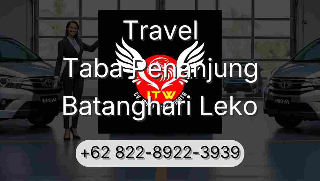 Travel Taba Penanjung Batanghari Leko