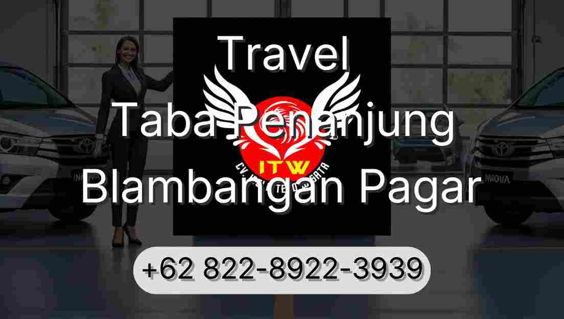 Travel Taba Penanjung Blambangan Pagar