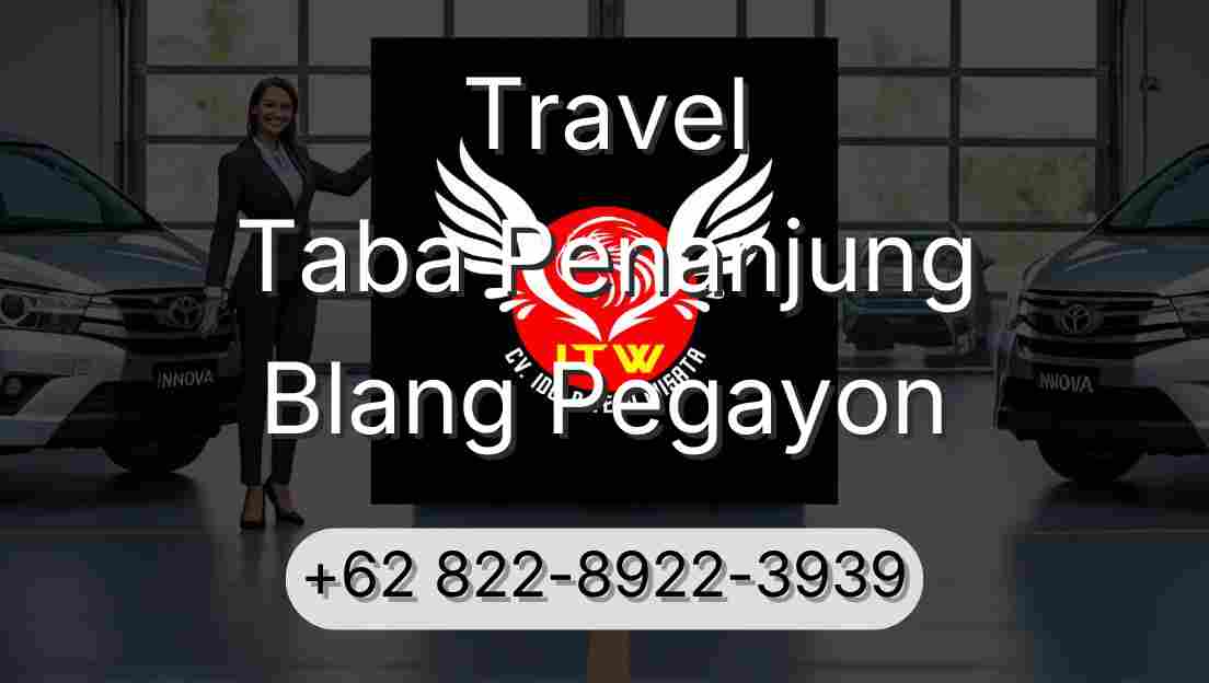 Travel Taba Penanjung Blang Pegayon