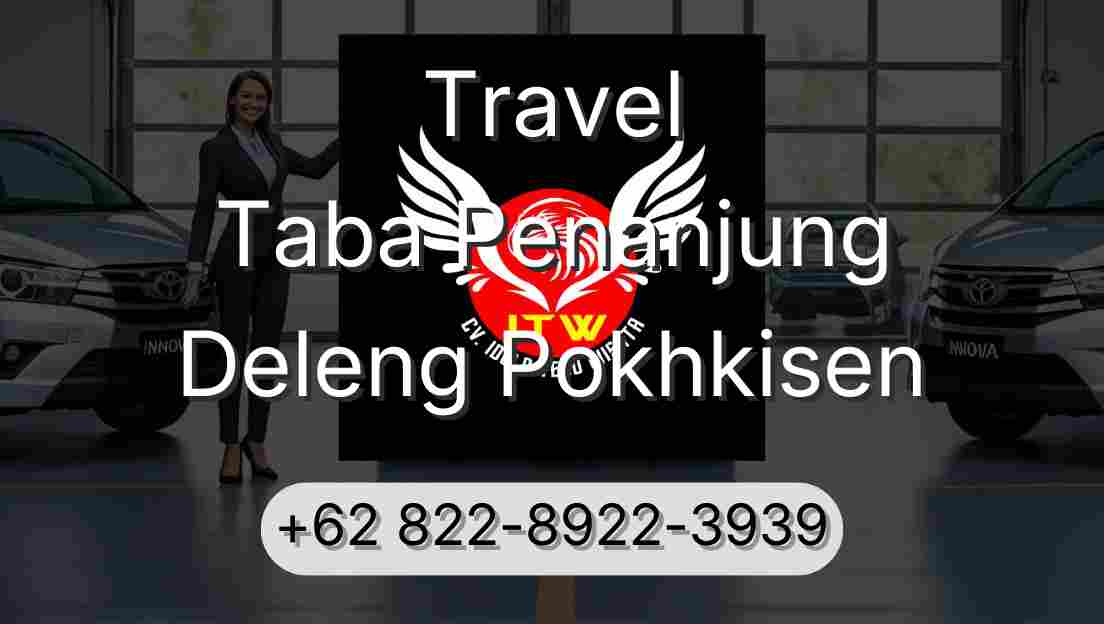 Travel Taba Penanjung Deleng Pokhkisen