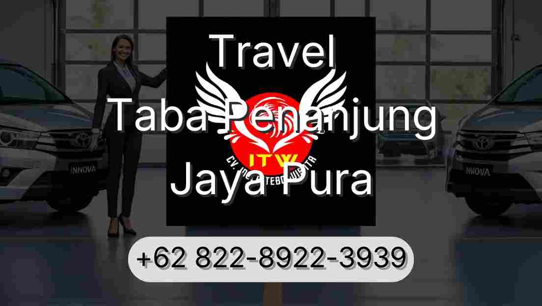 Travel Taba Penanjung Jaya Pura