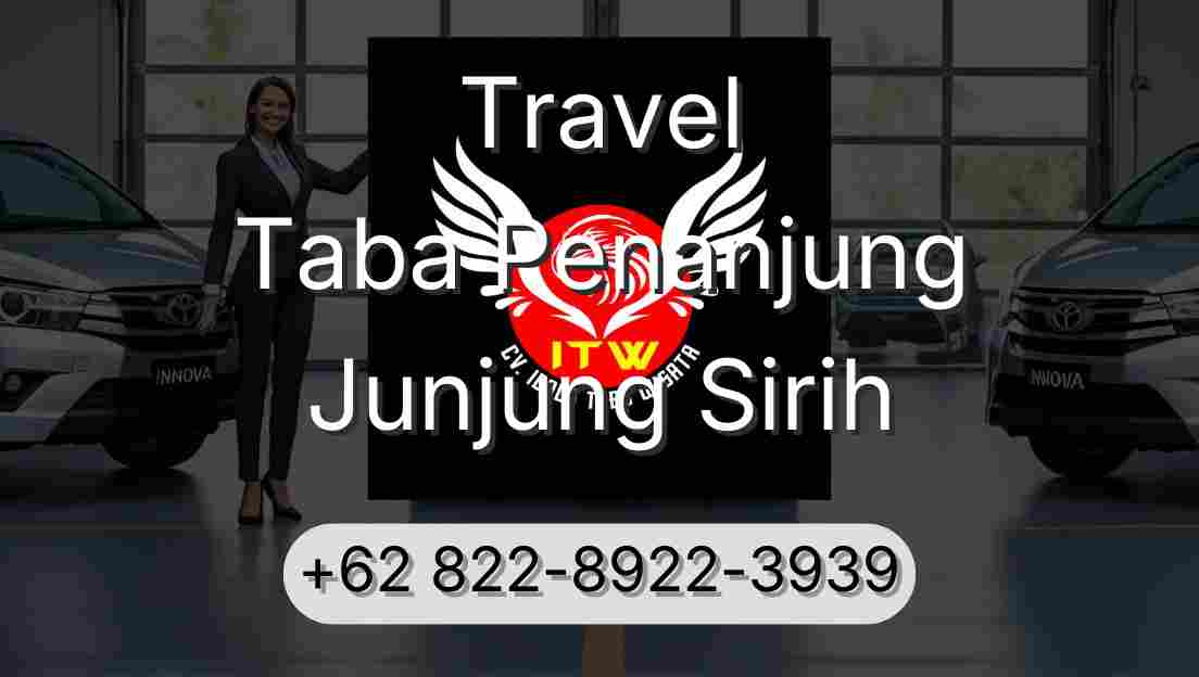 Travel Taba Penanjung Junjung Sirih