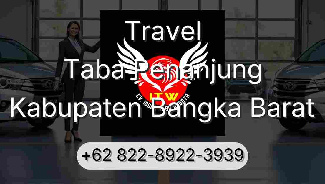 Travel Taba Penanjung Kabupaten Bangka Barat