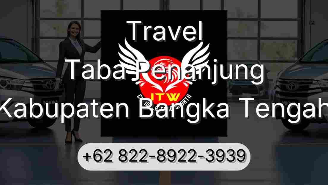Travel Taba Penanjung Kabupaten Bangka Tengah