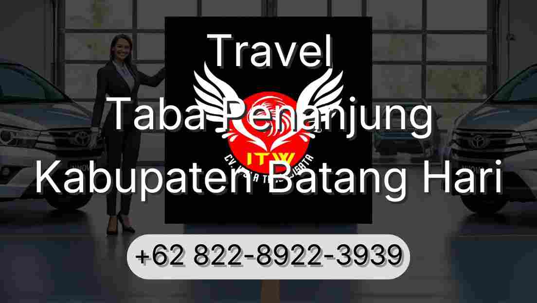 Travel Taba Penanjung Kabupaten Batang Hari