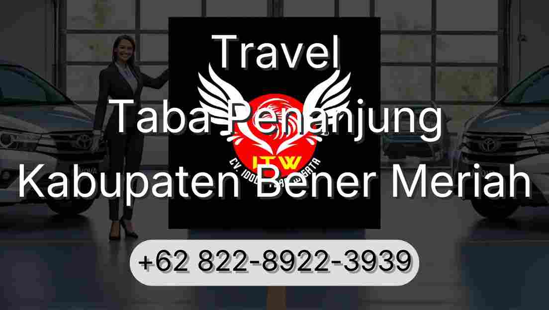 Travel Taba Penanjung Kabupaten Bener Meriah