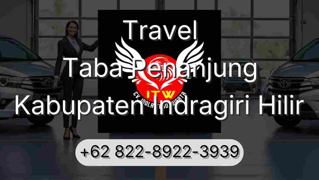 Travel Taba Penanjung Kabupaten Indragiri Hilir
