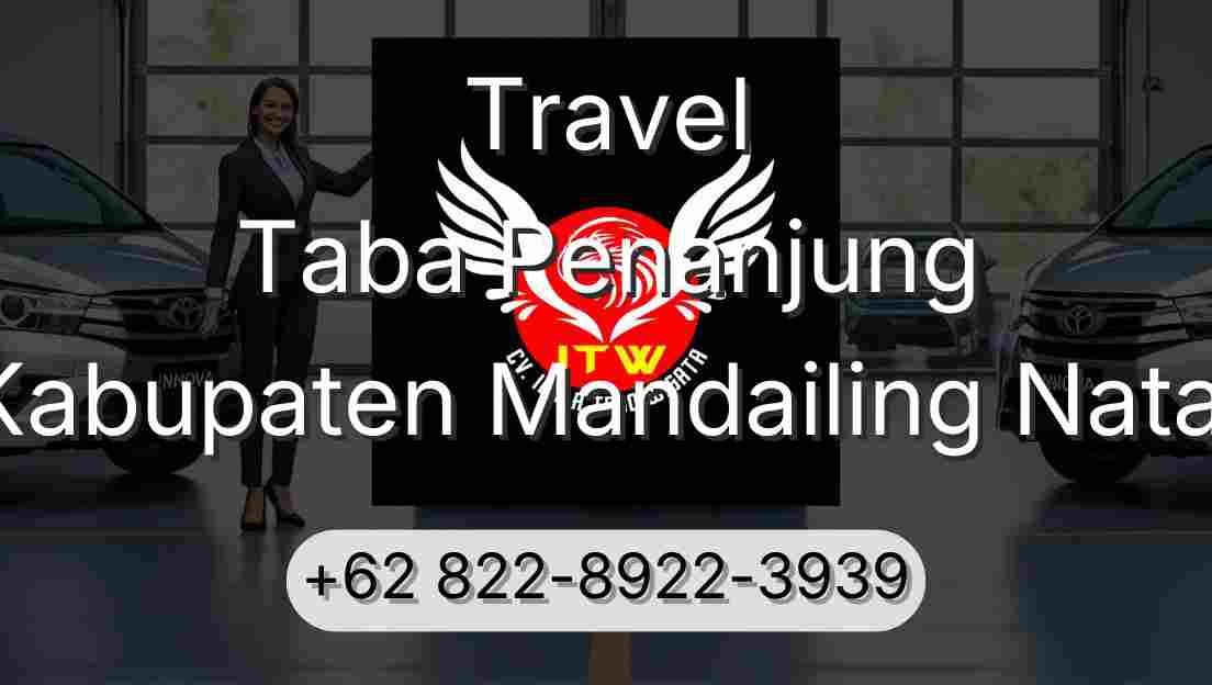 Travel Taba Penanjung Kabupaten Mandailing Natal