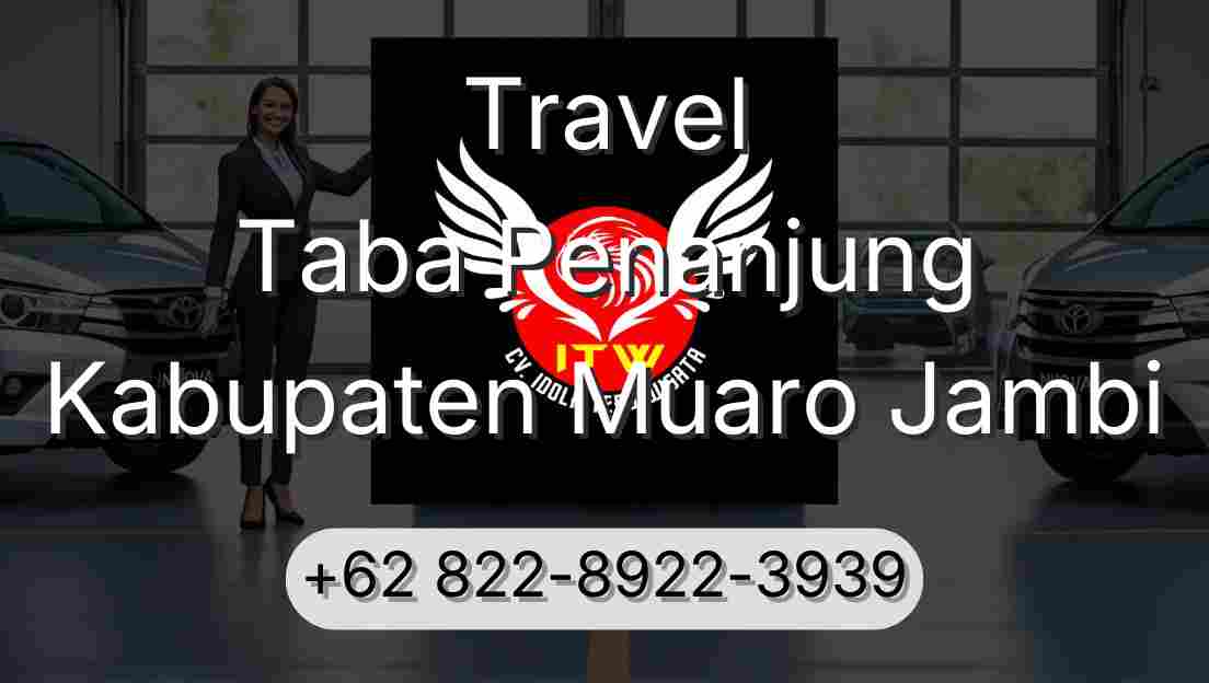 Travel Taba Penanjung Kabupaten Muaro Jambi