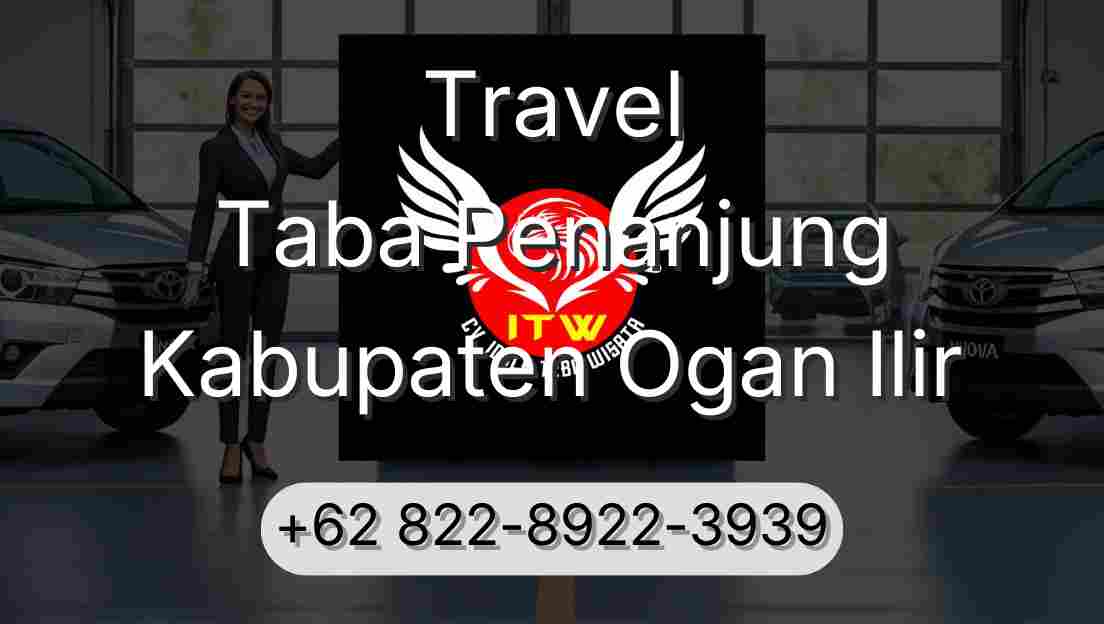 Travel Taba Penanjung Kabupaten Ogan Ilir