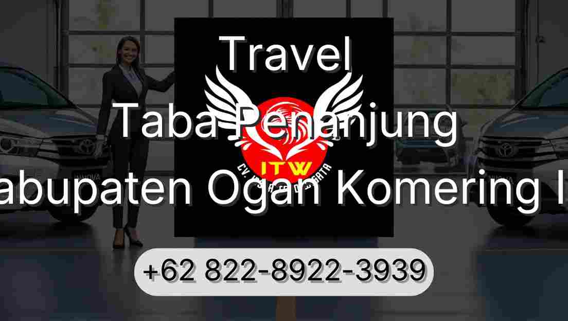 Travel Taba Penanjung Kabupaten Ogan Komering Ilir