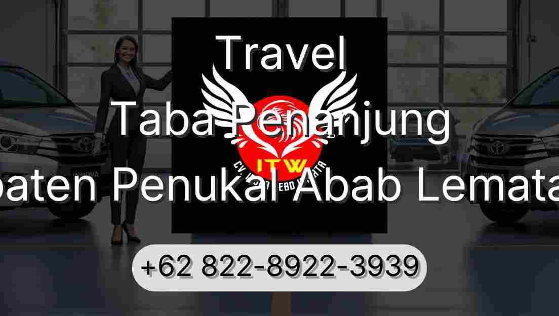 Travel Taba Penanjung Kabupaten Penukal Abab Lematang Ilir