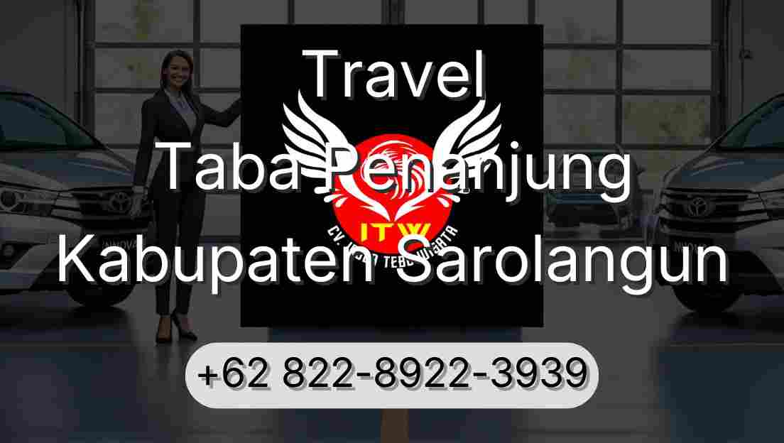 Travel Taba Penanjung Kabupaten Sarolangun