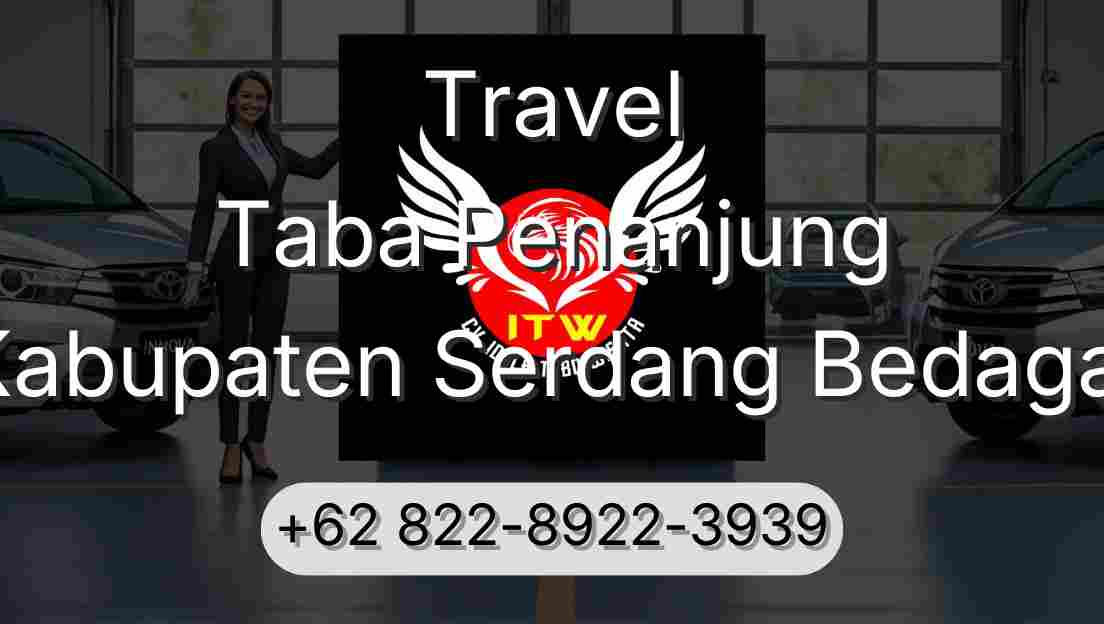 Travel Taba Penanjung Kabupaten Serdang Bedagai