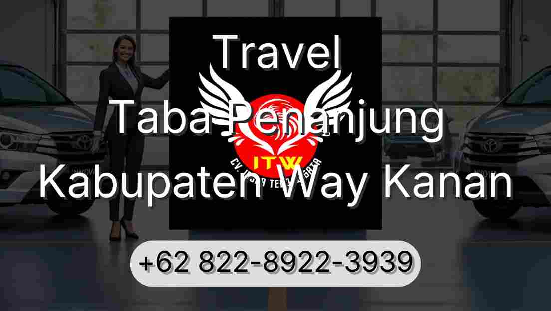 Travel Taba Penanjung Kabupaten Way Kanan