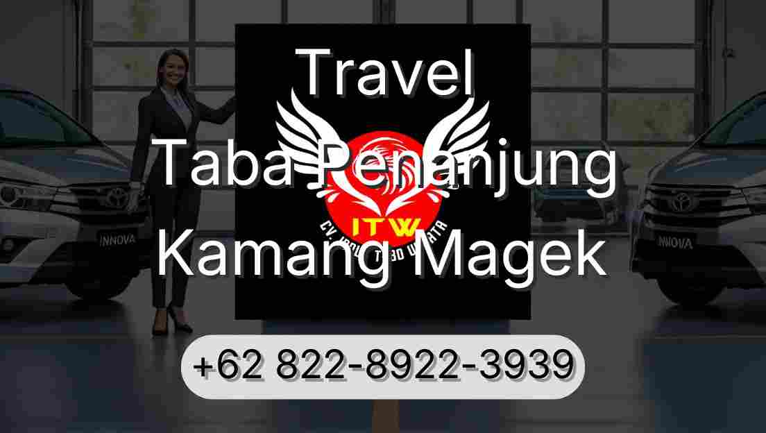 Travel Taba Penanjung Kamang Magek