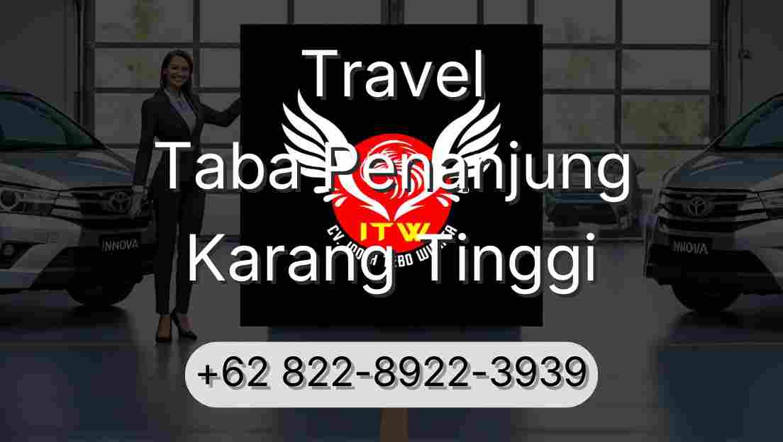 Travel Taba Penanjung Karang Tinggi