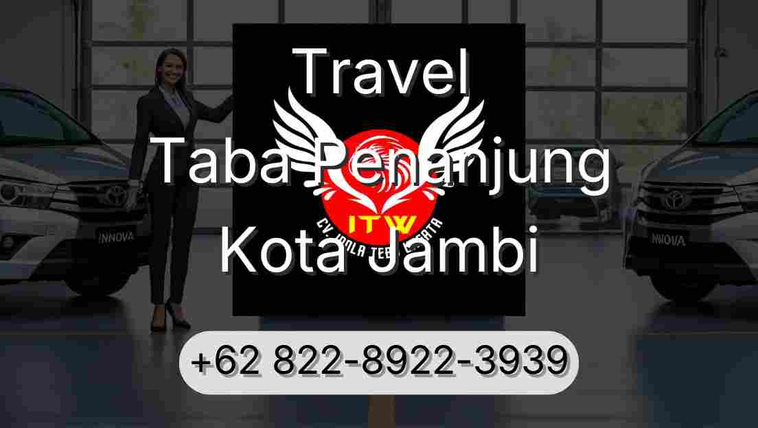 Travel Taba Penanjung Kota Jambi