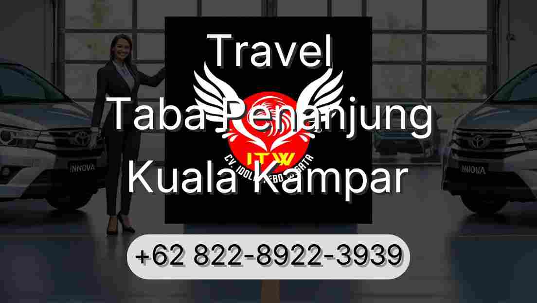 Travel Taba Penanjung Kuala Kampar