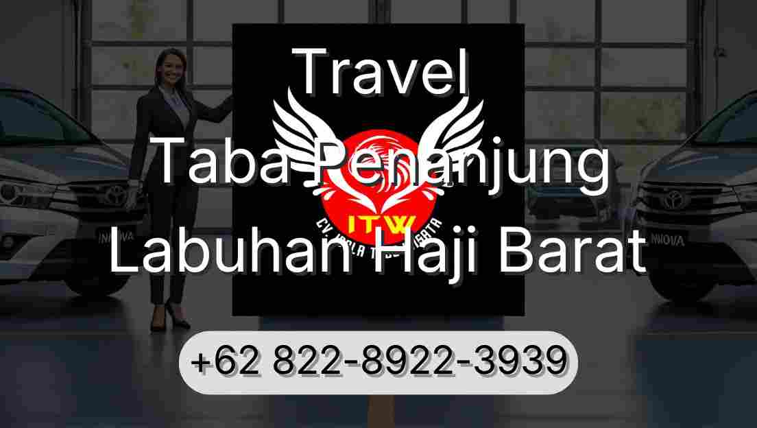 Travel Taba Penanjung Labuhan Haji Barat