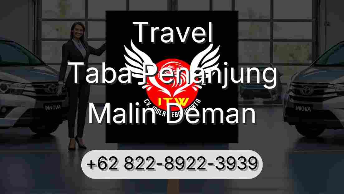 Travel Taba Penanjung Malin Deman