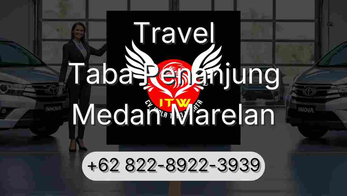 Travel Taba Penanjung Medan Marelan