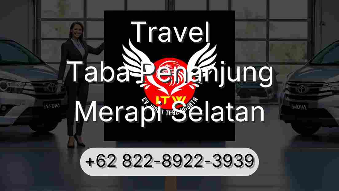 Travel Taba Penanjung Merapi Selatan