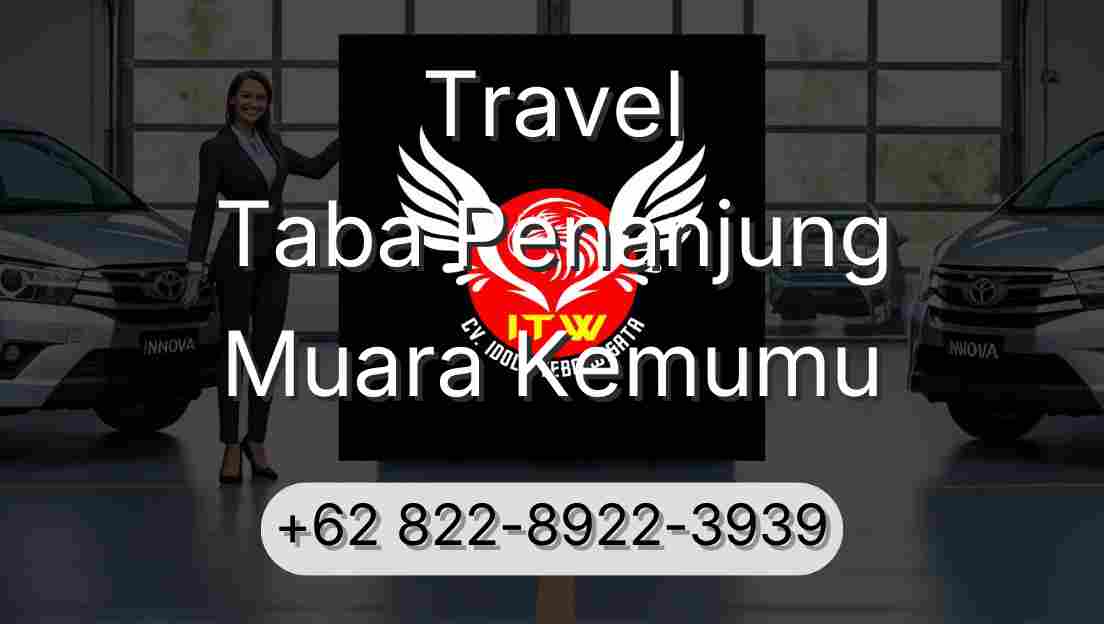 Travel Taba Penanjung Muara Kemumu