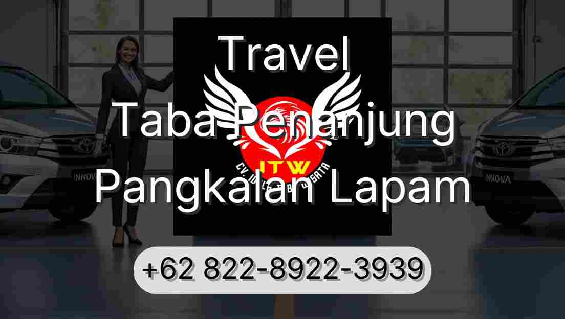 Travel Taba Penanjung Pangkalan Lapam