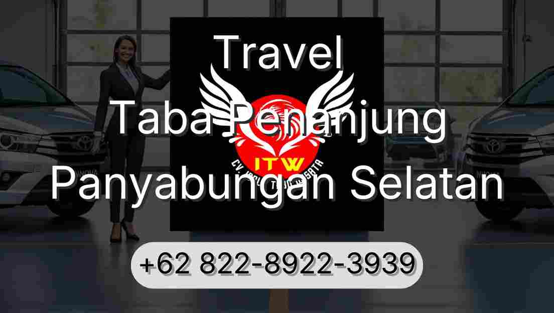 Travel Taba Penanjung Panyabungan Selatan