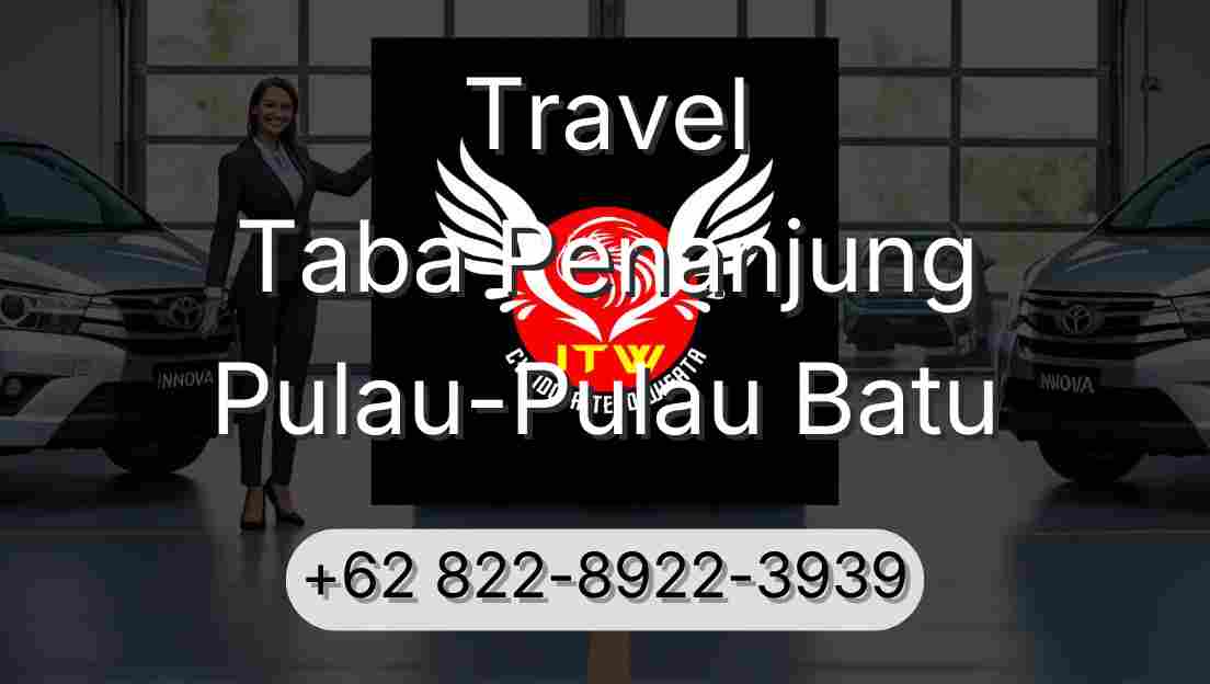 Travel Taba Penanjung Pulau-Pulau Batu