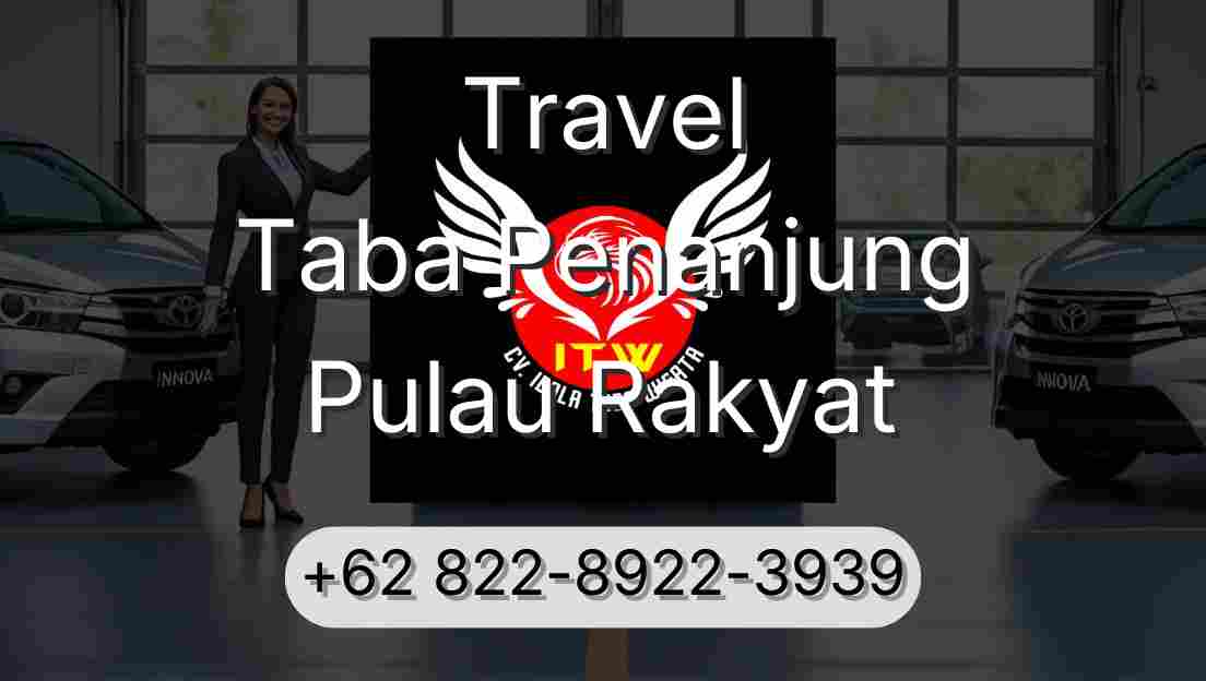 Travel Taba Penanjung Pulau Rakyat