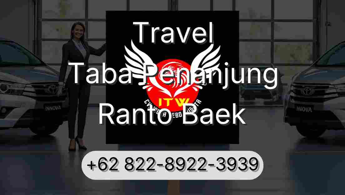 Travel Taba Penanjung Ranto Baek