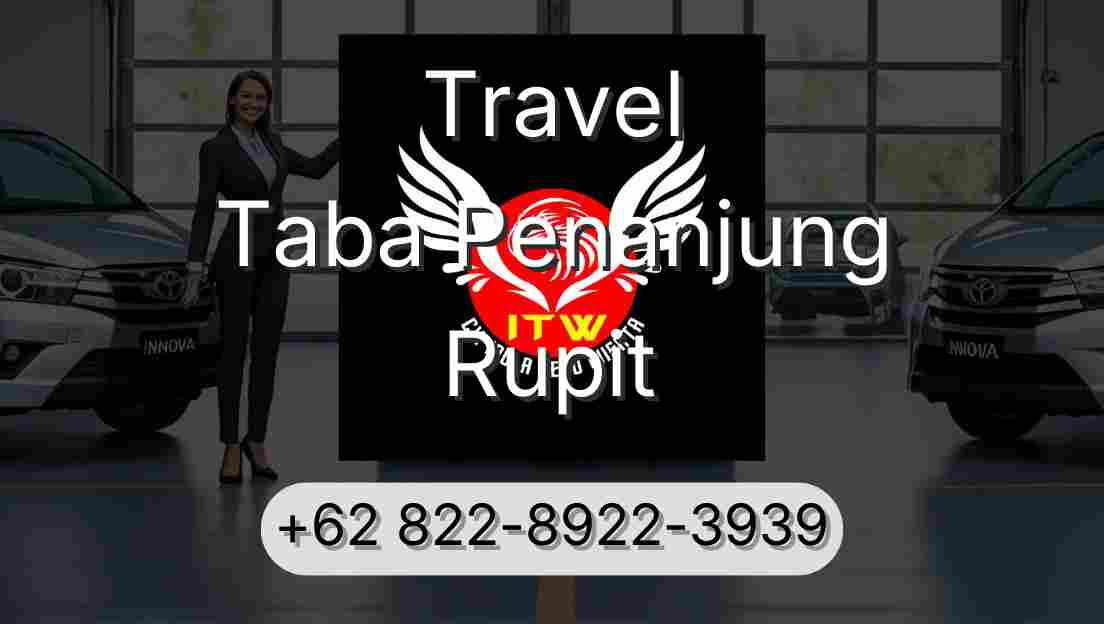 Travel Taba Penanjung Rupit