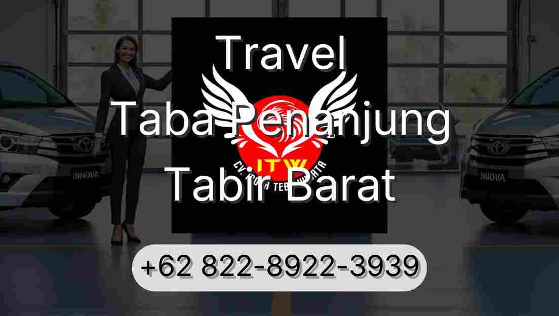 Travel Taba Penanjung Tabir Barat