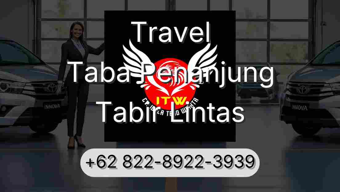Travel Taba Penanjung Tabir Lintas