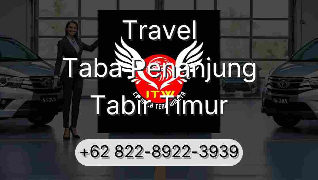 Travel Taba Penanjung Tabir Timur