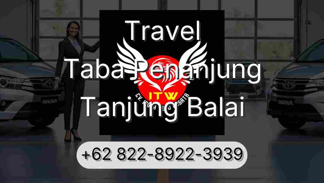 Travel Taba Penanjung Tanjung Balai