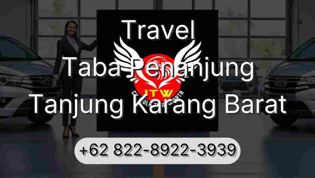 Travel Taba Penanjung Tanjung Karang Barat