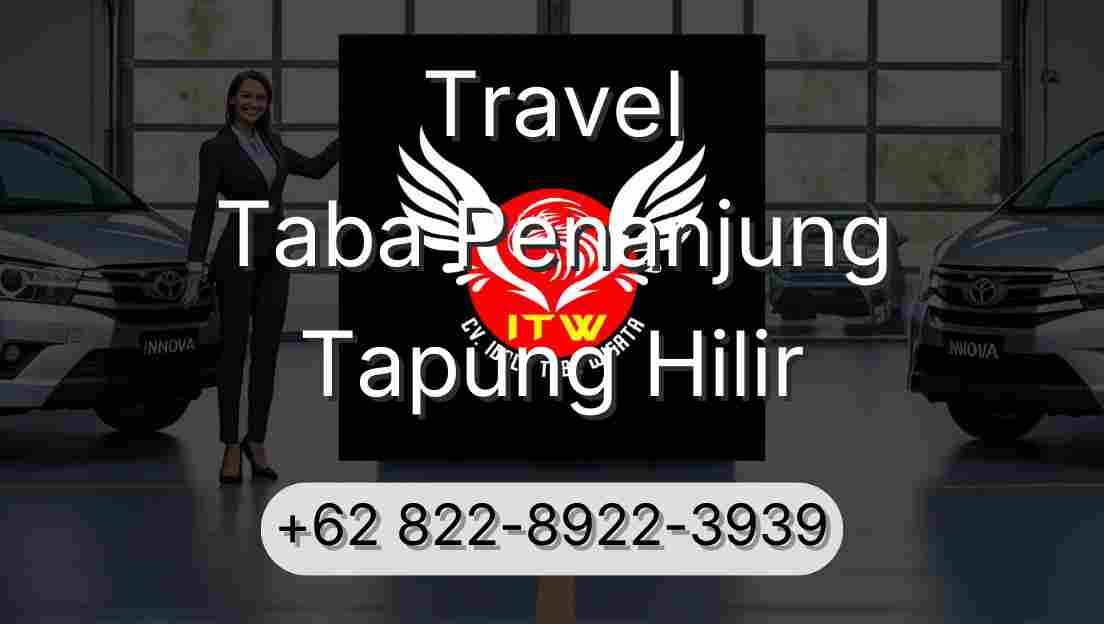 Travel Taba Penanjung Tapung Hilir