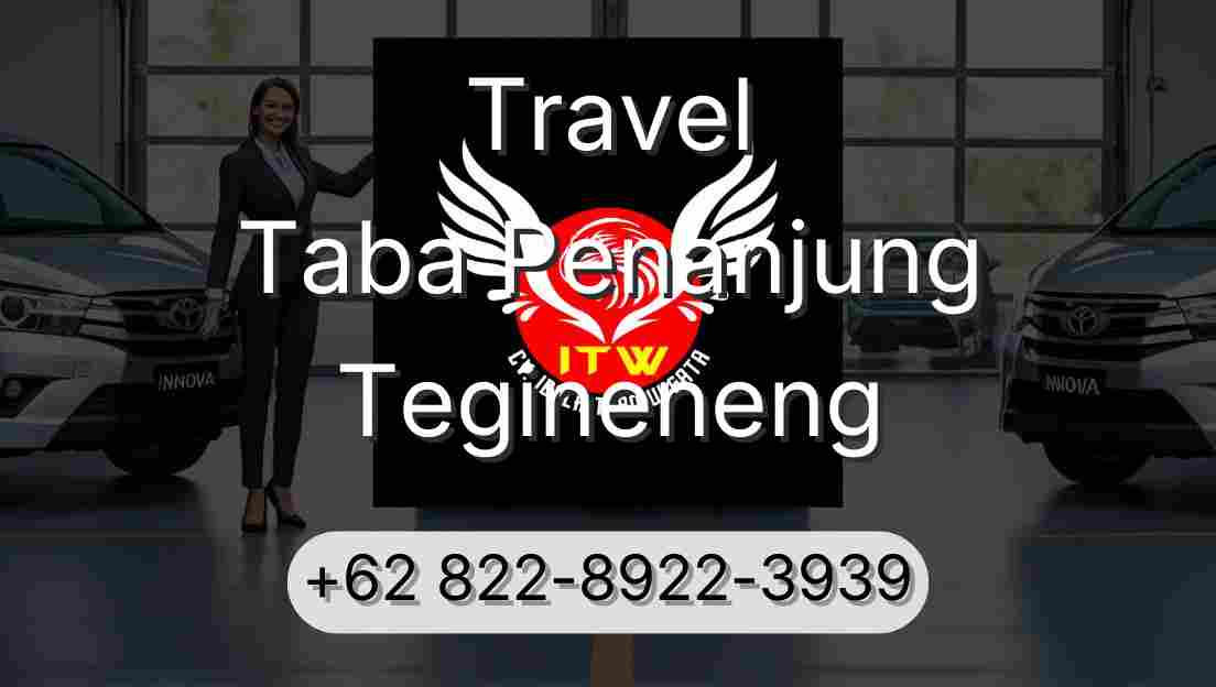 Travel Taba Penanjung Tegineneng