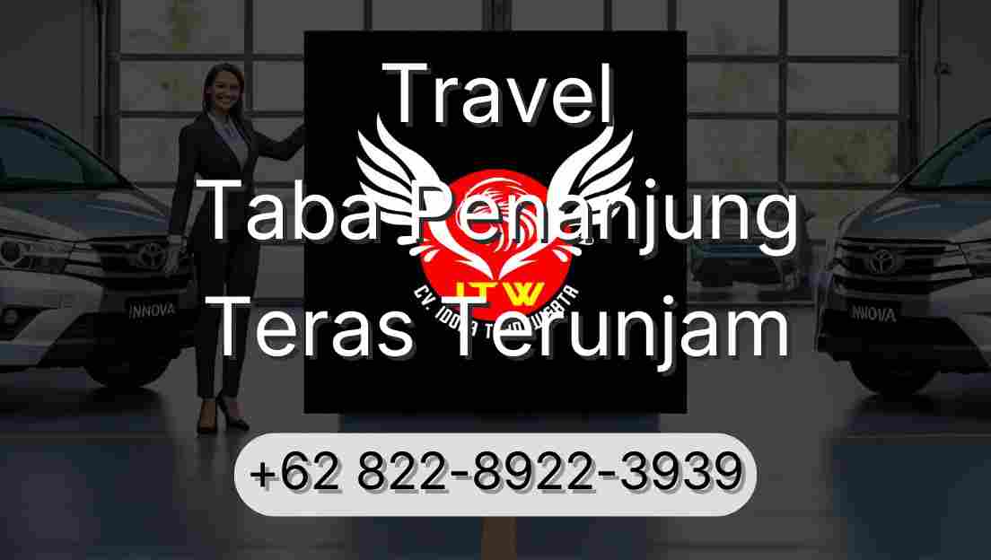 Travel Taba Penanjung Teras Terunjam