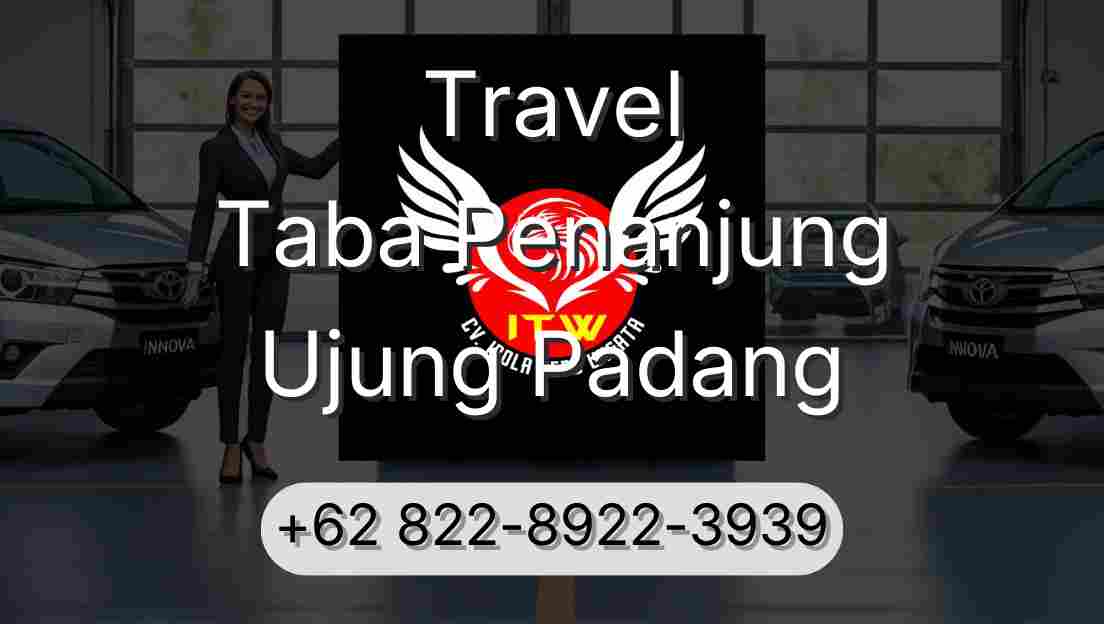 Travel Taba Penanjung Ujung Padang