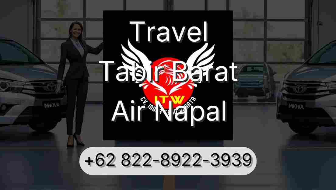 Travel Tabir Barat Air Napal